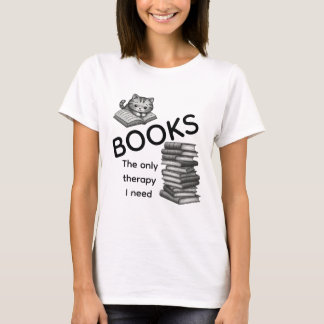 Camiseta Libros La Única Terapia Que Necesito | Ca