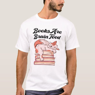 Camiseta Libros - Los Libros Son Alimento Para El Cerebro
