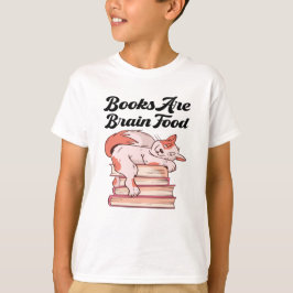 Camiseta Libros - Los Libros Son Alimento Para El Cerebro