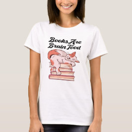 Camiseta Libros - Los libros son comida cerebral