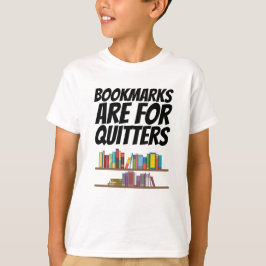Camiseta Libros - Los Marcadores Son Para Quitters