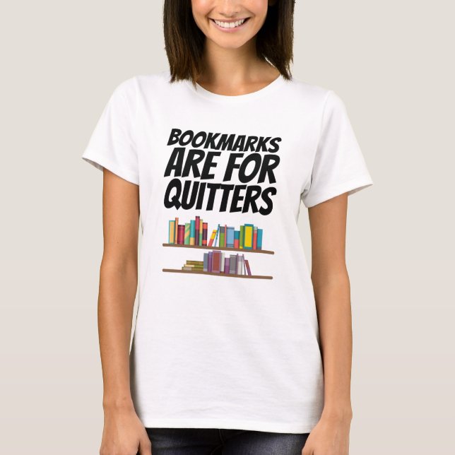 Camiseta Libros - Los Marcadores Son Para Quitters (Anverso)