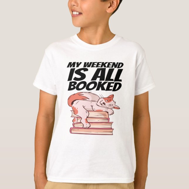 Camiseta Libros - Mi Fin De Semana Está Reservado (Anverso)