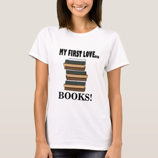 Camiseta Libros Mi Primer Amor Libros  (Anverso)