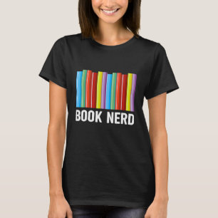 Camiseta Libros Nerd Libros Bookworm Chicas lector de libro