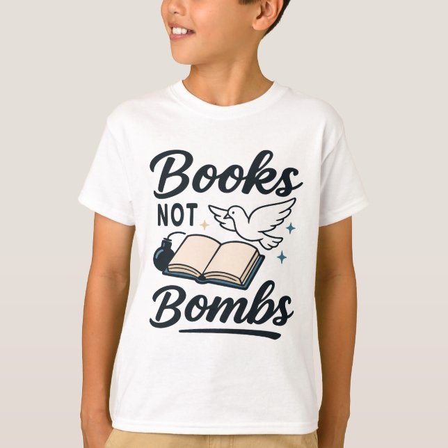 Camiseta Libros, no bombas, paz y educación gráfica (Anverso)