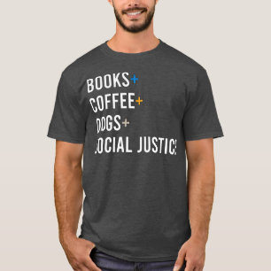 Camiseta Libros Perros de café justicia social 1