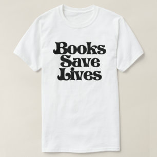 Camiseta Libros salvan vidas