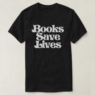 Camiseta Libros salvan vidas