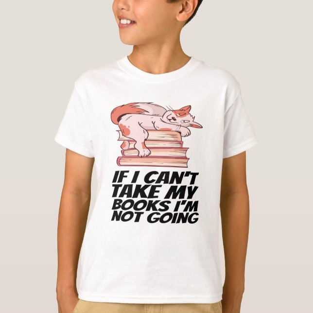 Camiseta Libros - Si no puedo llevar mis libros, no voy (Anverso)
