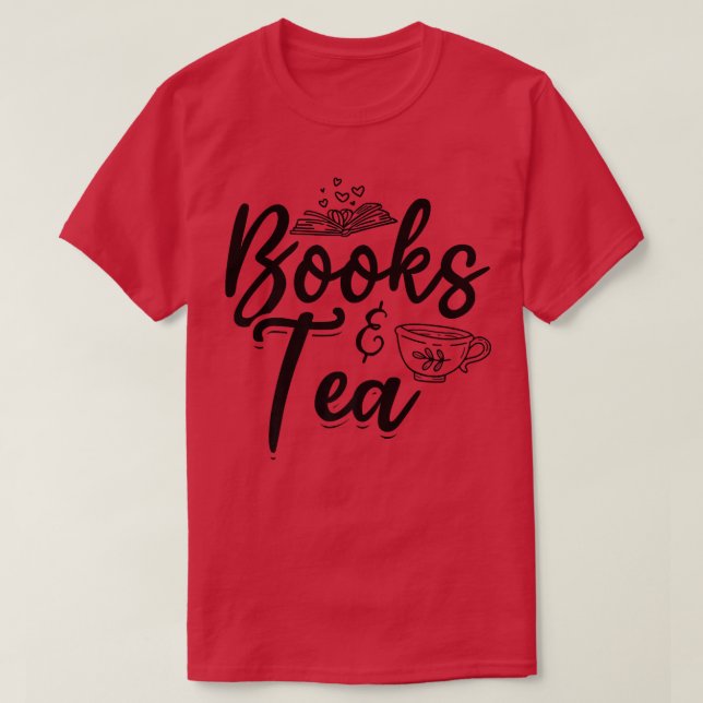Camiseta Libros y libros de té Lover Bookworm Leer libros L (Diseño del anverso)