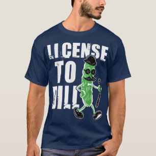 Camiseta Licencia Para Comer Vegetable Dill Pickle Lover Pu
