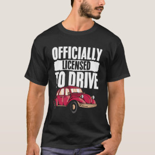Camiseta Licencia Para Conducir La Escuela De Conducción Po