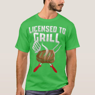 Camiseta Licencia Para Grill Grill Grill Master BBQ Barbec