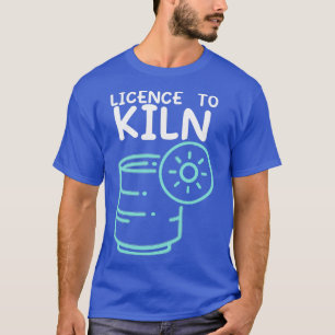 Camiseta Licencia Para Matar Hobby Artístico Ceramista De C