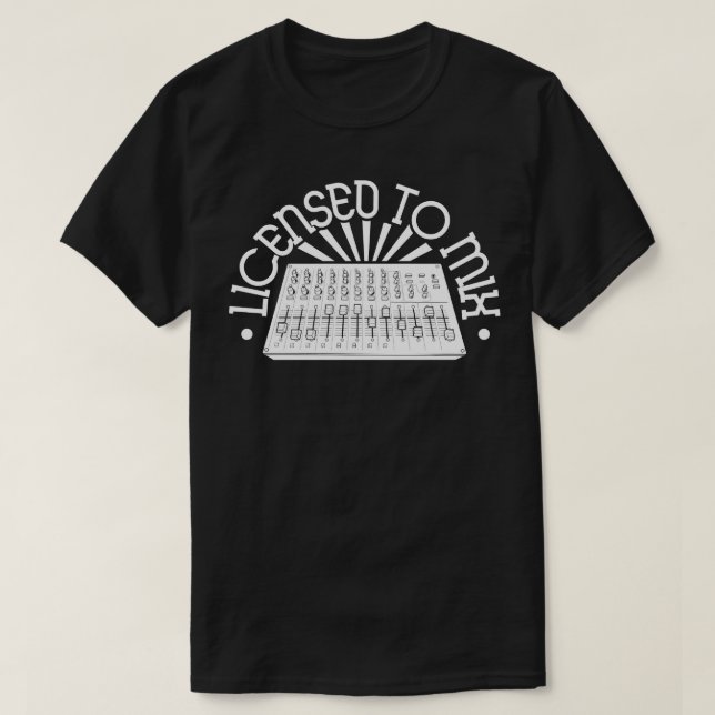 Camiseta Licencia para mezclar ingeniero de sonido (Diseño del anverso)