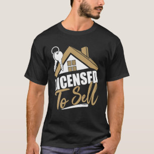 Camiseta Licencia Para Vender Agente Inmobiliario Realtor