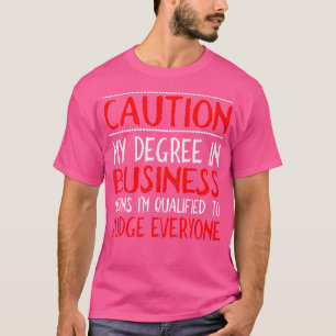 Camiseta Licenciado En Empresariales Cualificado Para Juzga