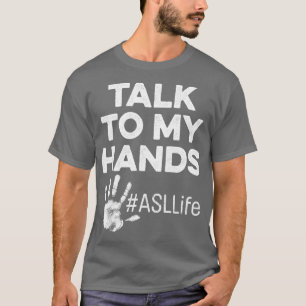 Camiseta Licenciado en Lenguaje de Rótulo de clase ASL