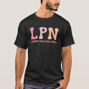 Camiseta Licenciado Enfermera Práctica LPN Graduate Enferme
