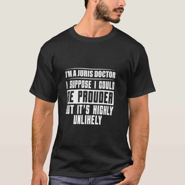 Camiseta Licenciatura en Derecho Probable Médica Exam Juris (Anverso)
