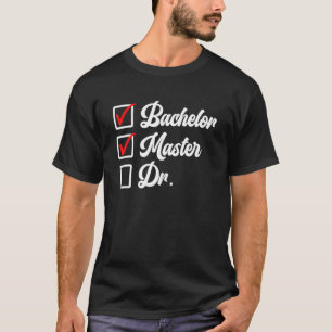 Camiseta Licenciatura Maestría Doctorado