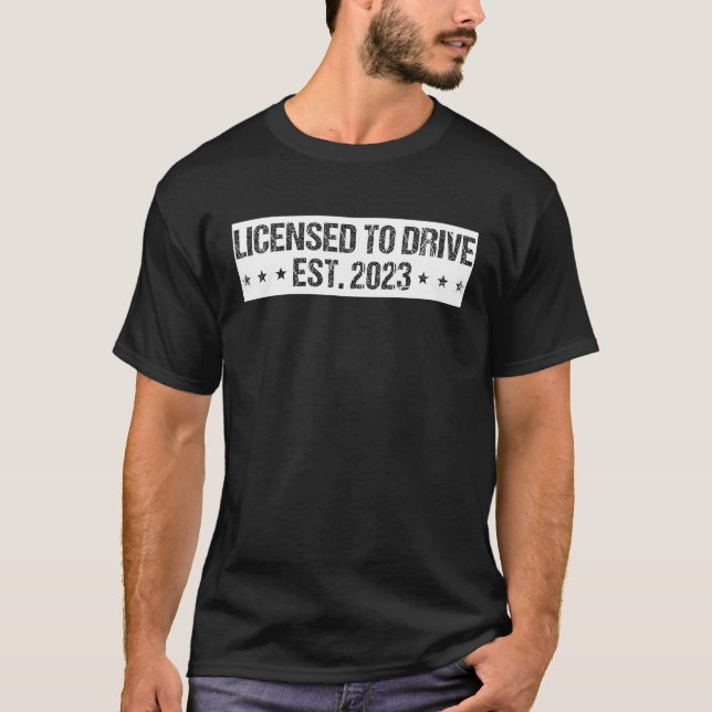 Camiseta Licensed To Drive 2023 Cool Passed License Test Ne (Anverso)