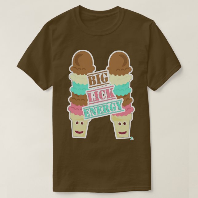 Camiseta Lick Energy Ice Cream Cone Slogan (Diseño del anverso)