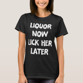 Camiseta Licor Lamerla Más Tarde Diversión Beber Despedida 