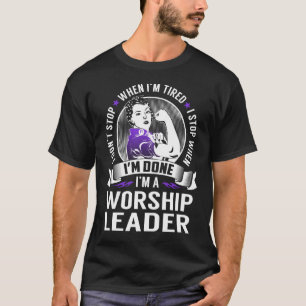 Camiseta Líder de culto parado cuando termine