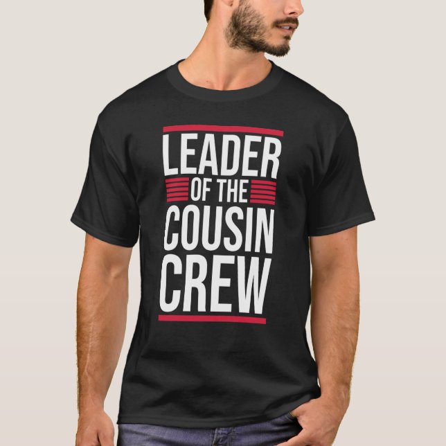 Camiseta Líder De La Tripulación De Primos 1 (Anverso)