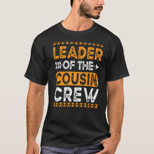 Camiseta Líder De La Tripulación De Primos, Familia Feliz
