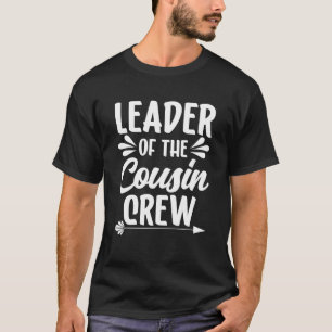 Camiseta Líder De La Tripulación De Primos - Primo