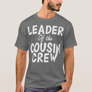 Camiseta Líder de la tripulación del primo