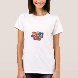 Camiseta Líder inspirador: Creer, lograr, liderar