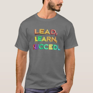 Camiseta Liderar, aprender, tener éxito