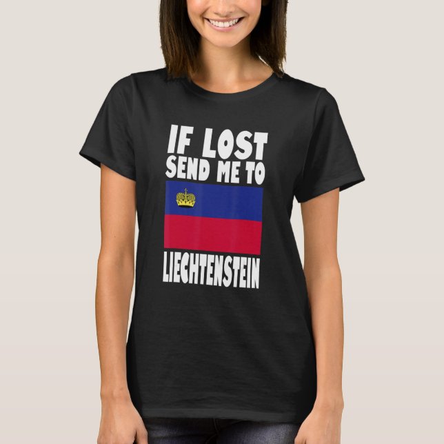 Camiseta Liechtenstein Flag Design  If lost send me to Liec (Anverso)