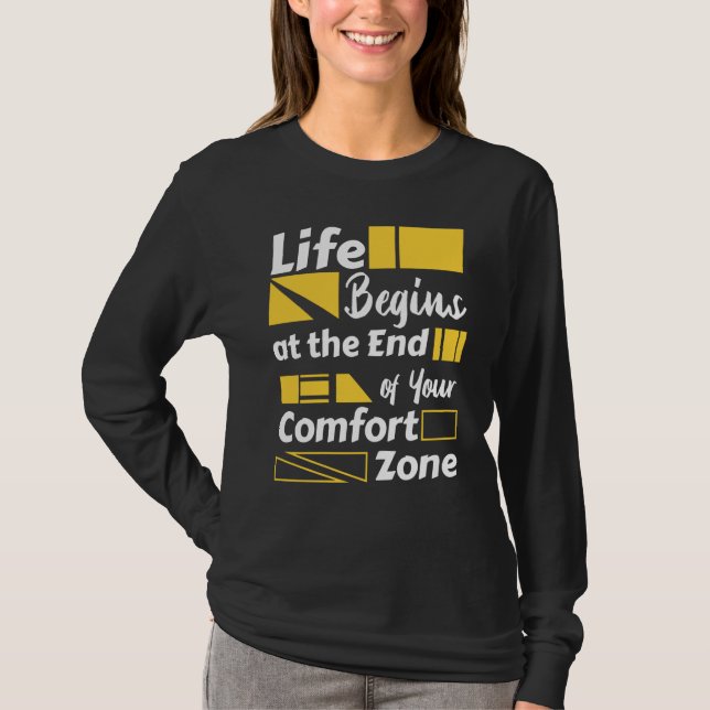 Camiseta Life begins at the end of your comfort zone (Anverso)