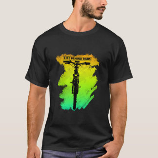 Camiseta Life Behind Barft Idea De Regalo Para Montaña Bmx