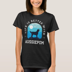 Camiseta Life Better Aussiepom Vintage Blue Dog Mom Dad