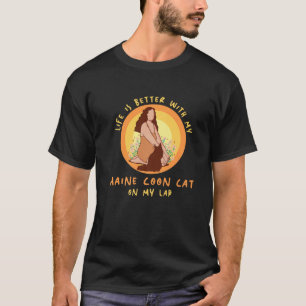 Camiseta Life Better Cat Lap Padre Madre Mainon Coon Cat M