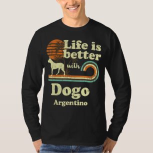 Camiseta Life Better Dogo Argentino Vintage Dog Mom Dad