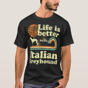 Camiseta Life Better Italian Greyhound Vintage Dog Mom Dad