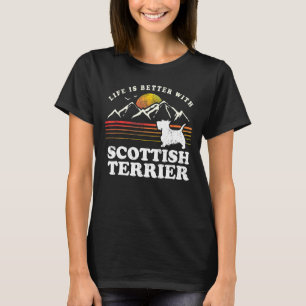 Camiseta Life Better Scottish Terrier Vintage Dog Mom Dad