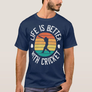 Camiseta Life Better With Cricket Vintage Cricket Player