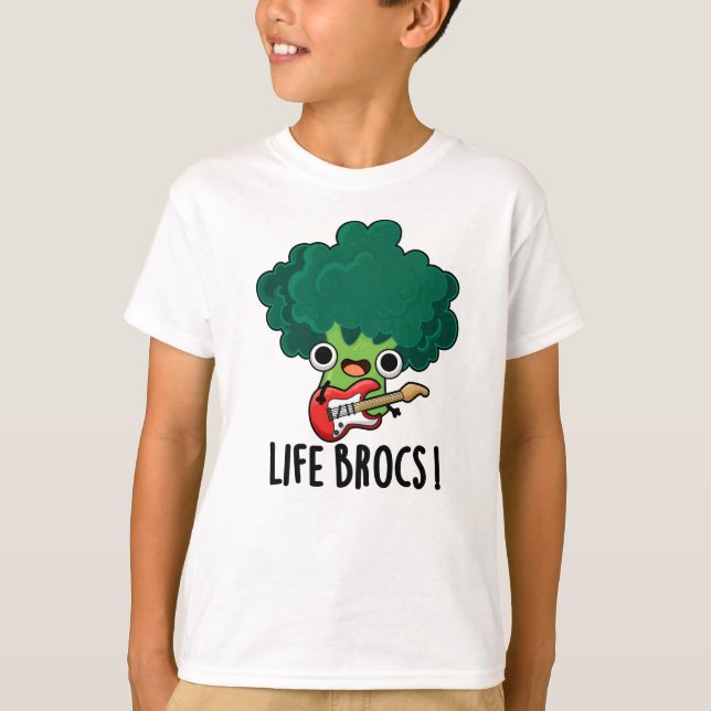 Camiseta Life Brocs Funny Veggie Broccoli Pun (Anverso)