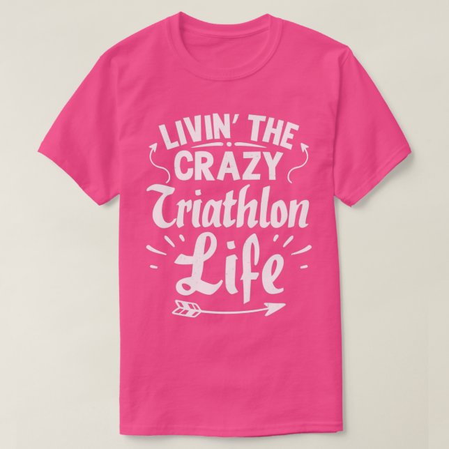 Camiseta Life Crazy Triathlon Guay Funny Triathlete Triathl (Diseño del anverso)