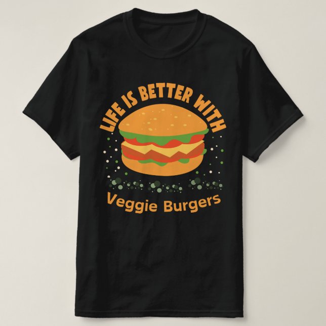 Camiseta LIfe Es Mejor Con Las Hamburguesas Veggie (Diseño del anverso)