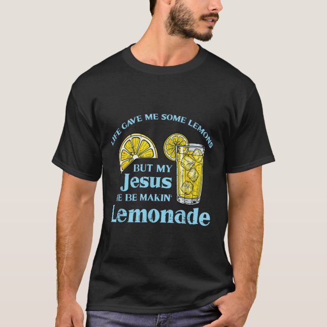 Camiseta Life Gave Lemon Jesus Made Lemonade Christian Men  (Anverso)