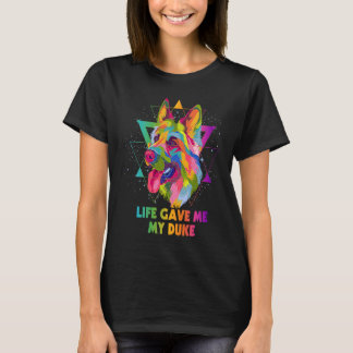 Camiseta Life Gave Me My Duke German Shepherd Rescue Dog Sh